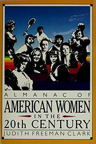 Beispielbild fr Almanac of American Women in the 20th Century zum Verkauf von Wonder Book