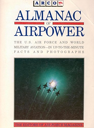 Beispielbild fr The Almanac of Airpower zum Verkauf von ThriftBooks-Dallas