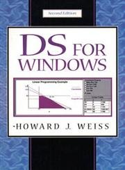 DS for Windows (2nd Edition) (9780130227430) by Weiss, Howard J.