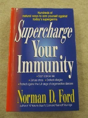 Stock image for Supercharge Your Immunity for sale by SecondSale