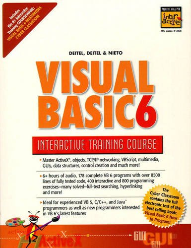 Visual Basic 6 Interactive Training Course (9780130231314) by Harvey M. Deitel; Tem R. Nieto; Paul J. Deitel