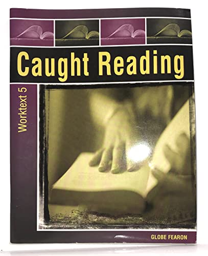 Caught Reading Plus: Worktext Five 2000c (9780130232786) by Fearon