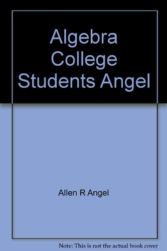 9780130236234: Algebra for college students