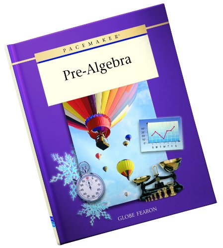 Pre-Algebra (The Pacemaker Curriculum: Careers) (9780130236333) by Globe Fearon