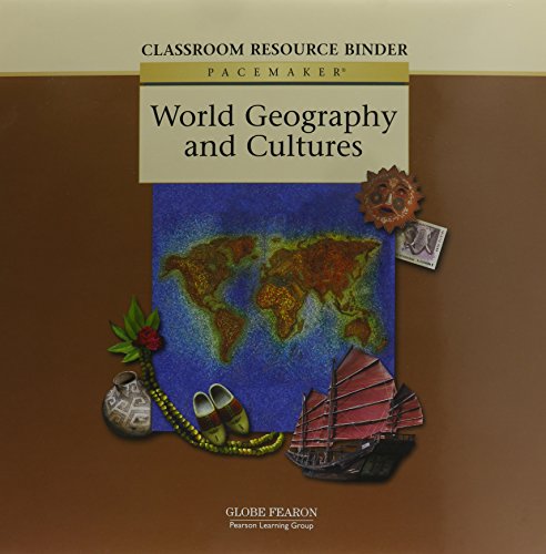 Pacemaker World Geography and Cultures: Classroom Resource Binder (9780130236777) by Globe Fearon