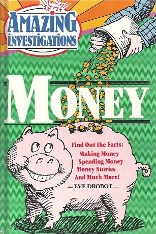Beispielbild fr Money (Amazing Investigations Series) zum Verkauf von Wonder Book