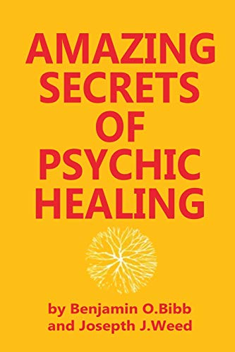 Stock image for Amazing Secrets of Psychic Healing for sale by HPB-Movies