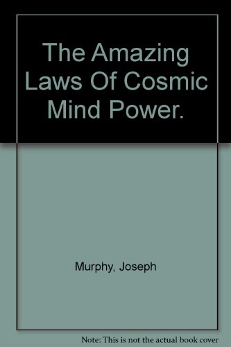 9780130238207: Amazing Laws of Cosmic Mind Power