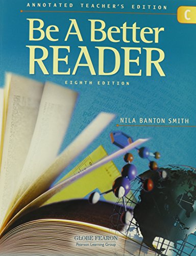Stock image for Globe Fearon Be A Better Reader Level C Annotated Teacher Edition 2003c ; 9780130238788 ; 0130238783 for sale by APlus Textbooks