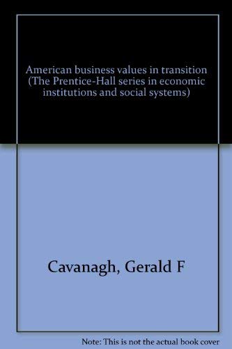 9780130241412: Title: American business values in transition The Prentic