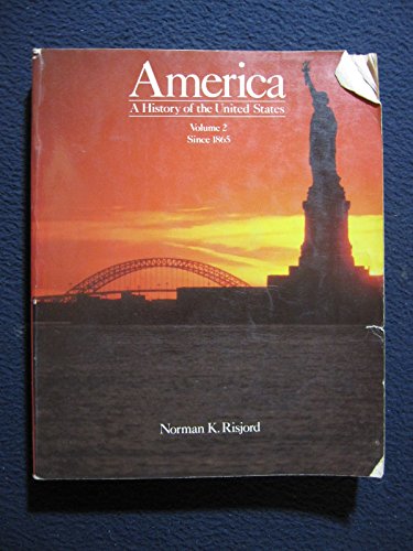 Stock image for America: A History of the United States, Vol. 2 for sale by HPB-Red