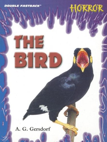 DOUBLE FASTBACK THE BIRD (HORROR) 2004C (9780130245014) by Pearson Prentice Hall