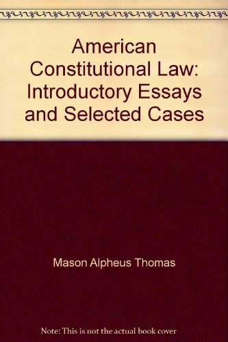Stock image for American Constitutional Law: Introductory Essays and Selected Cases for sale by HPB-Red