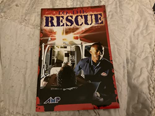 9780130247551: Amp Reading System Library: To the Rescue 2006c