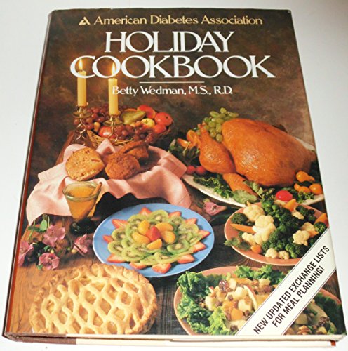 Imagen de archivo de The American Diabetes Association Holiday Cookbook a la venta por Better World Books: West
