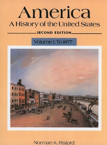 Beispielbild fr America: To 1877 v. 1 : History of the United States zum Verkauf von Robinson Street Books, IOBA