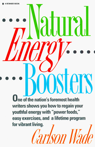 Stock image for Natural Energy Boosters for sale by Wonder Book