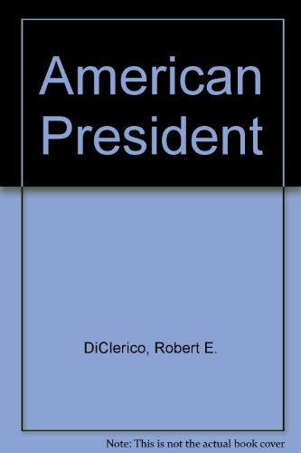 Beispielbild fr The American president zum Verkauf von Wonder Book