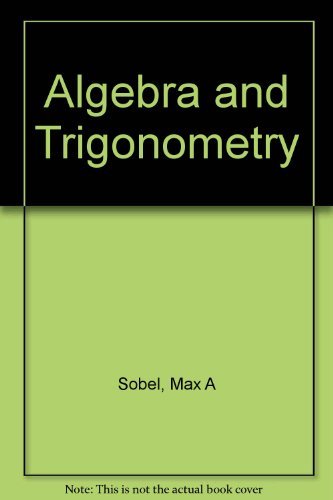9780130258182: Algebra and Trigonometry