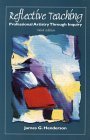 Beispielbild fr Reflective Teaching: Professional Artistry Through Inquiry (3rd Edition) zum Verkauf von SecondSale