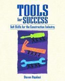 Stock image for Tools for Success: Soft Skills for the Construction Industry for sale by ThriftBooks-Dallas