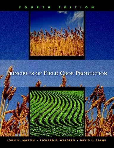 Beispielbild fr Principles of Field Crop Production zum Verkauf von Blue Vase Books