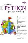 Stock image for Core Python Programming (Prentice Hall Ptr Core Series) for sale by HPB-Red