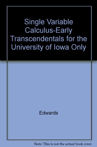 Single Variable Calculus: Early Transcendentals (9780130261434) by Edwards, C. H.