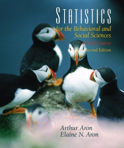 9780130261861: Statistics for the Behavioral and Social Sciences: A Brief Course