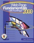 WebPage Fundamentals with FrontPage 2000 (9780130261939) by Zimmerman, Paul H.; Zimmerman, Paul