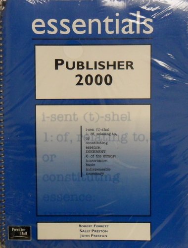 Imagen de archivo de Publisher 2000 Essentials a la venta por Hawking Books