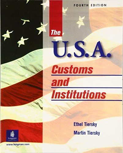 Imagen de archivo de The U.S.A.: Customs and Institutions, Fourth Edition a la venta por BooksRun