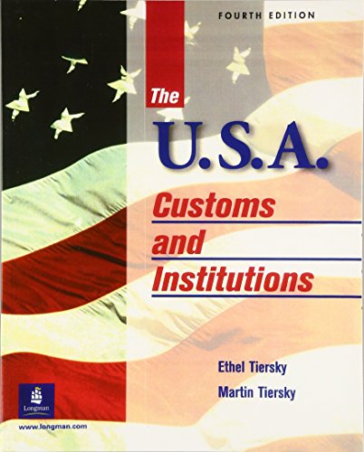 9780130263605: The U.S.A.: Customs and Institutions