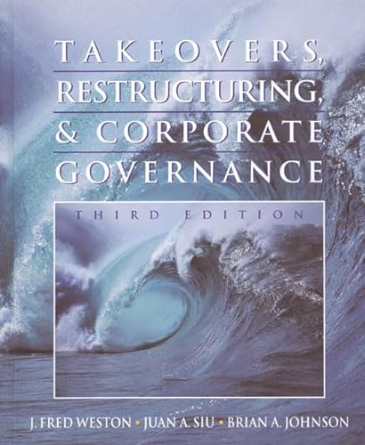 9780130265050: Takeovers, Restructuring, and Corporate Governance (3rd Edition)