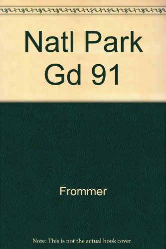 National Park Guide 1991 (9780130267177) by Frome, Michael