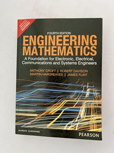 9780130268587: Engineering Mathematics:A Foundation for Electronic, Electrical, Communications and Systems Engineers