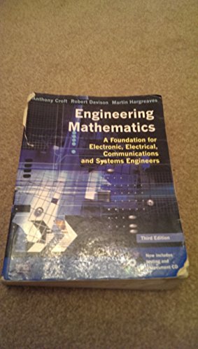 Stock image for Engineering Mathematics : A Foundation for Electronic, Electrical, Communications and Systems Engineers for sale by Better World Books Ltd