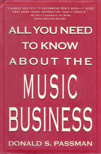 Stock image for All You Need to Know about the Music Business for sale by ThriftBooks-Atlanta