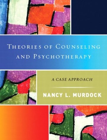 9780130271631: Theories of Counseling and Psychotherapy: A Case Approach