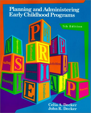 Beispielbild fr Planning and Administering Early Childhood Programs zum Verkauf von Better World Books