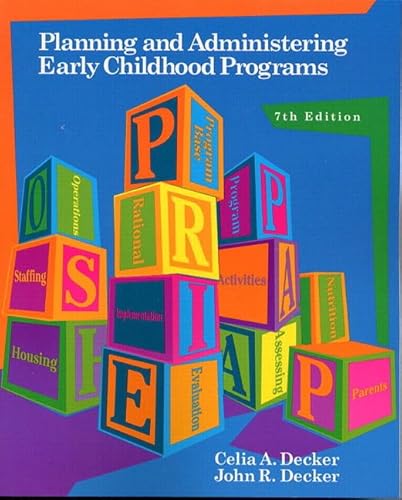 Stock image for Planning and Administering Early Childhood Programs (7th Edition) for sale by SecondSale