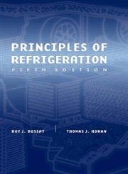 Stock image for Principles of Refrigeration (5th Edition) for sale by GridFreed