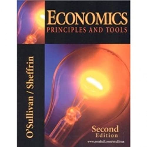 Imagen de archivo de Economics: Principles and Tools a la venta por BookHolders