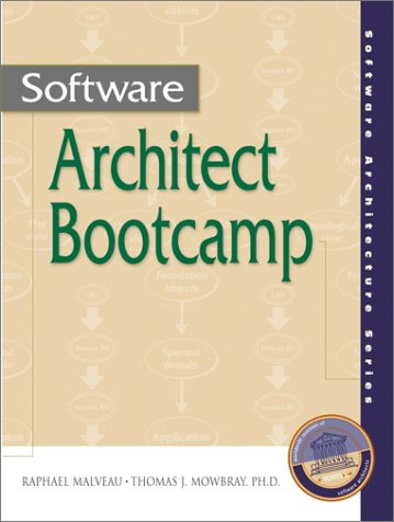 9780130274076: Software Architect Bootcamp (Software Architecture Series)