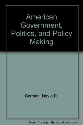 Imagen de archivo de Political Government : Politics and Policy Making a la venta por Better World Books