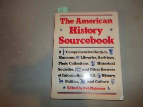 Stock image for The American History Sourcebook for sale by OddReads