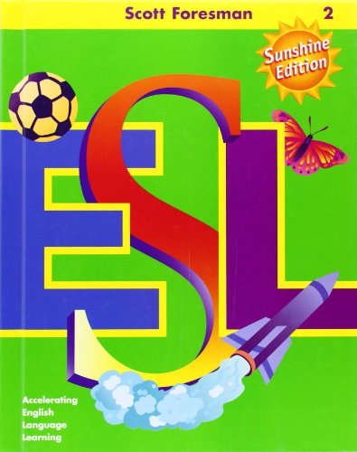 Beispielbild fr Scott Foresman ESL Sunshine Edition Student Book Grade 2 2001 zum Verkauf von ThriftBooks-Atlanta