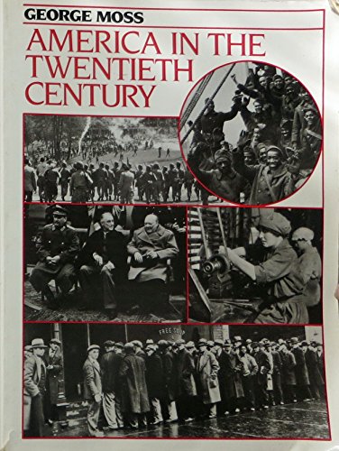 Stock image for America in the twentieth century for sale by Wonder Book