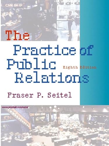 Imagen de archivo de Practice of Public Relations a la venta por ThriftBooks-Atlanta