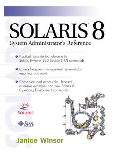 Solaris 8: System Administrator's Reference (9780130277015) by Winsor, Janice